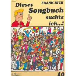 Dieses Songbuch suchte ich - Band 10 - Frank Rich