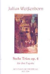 6 Trios Op. 4 Für 3 Fagotte - Julius Weissenborn