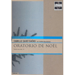 Oratorio de Noels op.12 : für 2 Trompeten, - Camille Saint-Saens