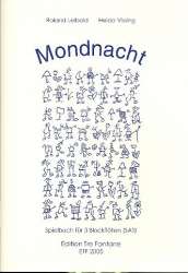 Mondnacht : -Roland Leibold