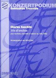 Trio d'anches op.206 : - Charles Louis Eugene Koechlin