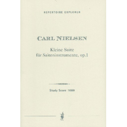 Kleine Suite op.1 : für Streichorchester - Carl Nielsen
