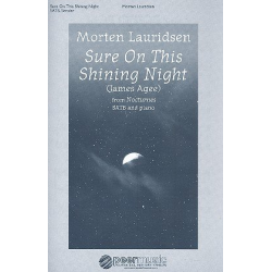 Sure on this shining Night : - Morten Lauridsen