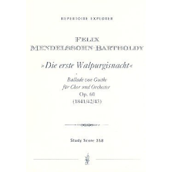Die erste Walpurgisnacht op.60 : Ballade von - Felix Mendelssohn-Bartholdy
