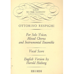 Laud To The Nativity : for soloists, - Ottorino Respighi