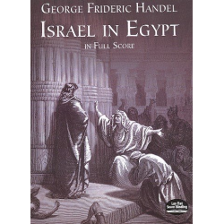 Israel in Egypt : - Georg Friedrich Händel (George Frederic Handel)