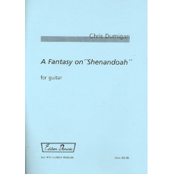 A Fantasy on Shenandoah : for guitar - Chris Dumigan