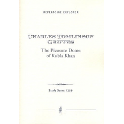 The Pleasure Dome of Kubla Khan : - Charles Tomlinson Griffes