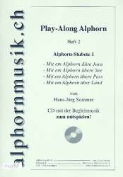 Playalong Band 2 (+CD) : für Alphorn -Hans-Jürg Sommer