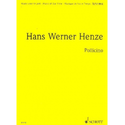 Pollicino : für Darsteller und Instrumente - Hans Werner Henze
