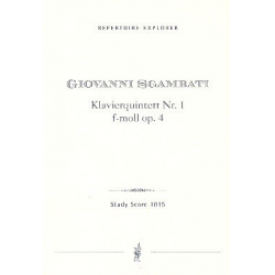 Quintett f-Moll Nr.1 op.4 : für Klavier, - Giuseppe Sgambati