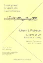 Lamento Es-Dur und Suite Nr.2 - Johann Jacob Froberger