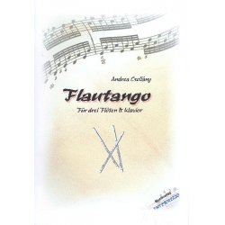 Flautango : für 3 Flöten und Klavier -Andrea Csollány