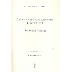 The white Peacock op.7,1 : für Orchester - Charles Tomlinson Griffes