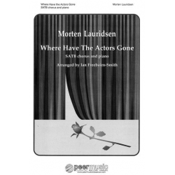 Where have the Actors gone  : - Morten Lauridsen