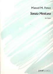 Sonata mexicana : for solo guitar - Manuel Ponce