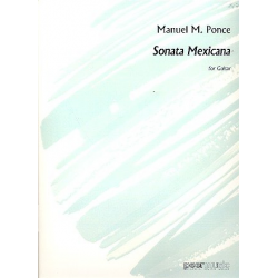 Sonata mexicana : for solo guitar - Manuel Ponce