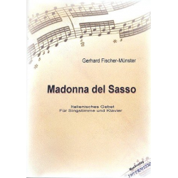 Madonna del Sasso : für Sopran (Tenor) - Gerhard Fischer-Münster