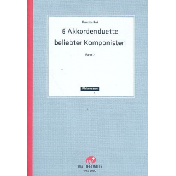 6 Akkordeon-Duette beliebter Komponisten Band 2 :