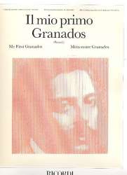 Il mio primo Granados : Die großen - Enrique Granados