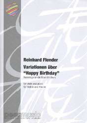 Variationen über Happy Birthday : - Reinhard David Flender