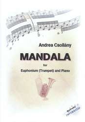 Mandala : für Euphonium (Trompete) - Andrea Csollány