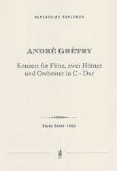 Konzert für Flöte, zwei Hörner und Orchester in C - Dur soli_orch - Andre Ernest Modest Gretry