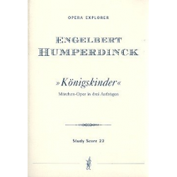 Königskinder : - Engelbert Humperdinck