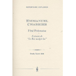 Fete polonaise : für Orchester - Alexis Emmanuel Chabrier