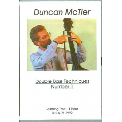 Double Bass Techniques Number 1 : - Duncan McTier