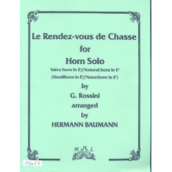 Le Rendez-Vous de Chasse : - Gioacchino Rossini