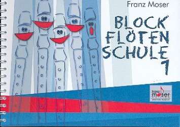Blockflötenschule Band 1 : für - Franz Josef Moser
