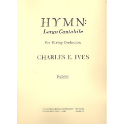 Hymn : Largo cantabile - Charles Edward Ives