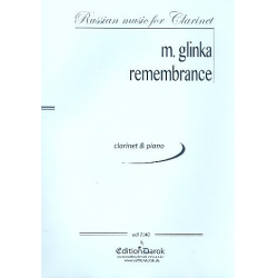 Remembrance : - Mikhail Glinka