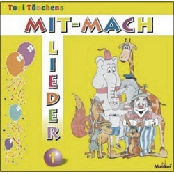 Tono Tönchens Mit-Mach-Lieder Band 1 :