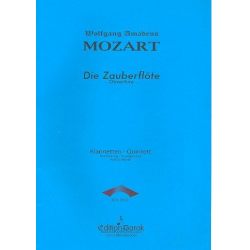 Ouvertüre zu Die Zauberflöte : - Wolfgang Amadeus Mozart