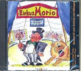 Zirkus Morio : CD - Franz Josef Moser