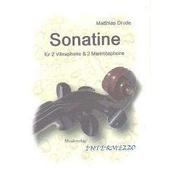 Sonatine : für 2 Vibraphone und - Matthias Drude