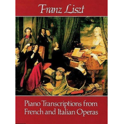 Piano Transcriptions from French - Franz Liszt