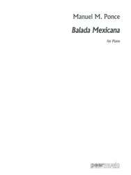Balada Mexicana : - Manuel Ponce