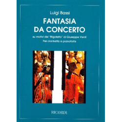 Fantasia da concerto su motivi del Rigoletto di Giuseppe Verdi : - Luigi Bassi