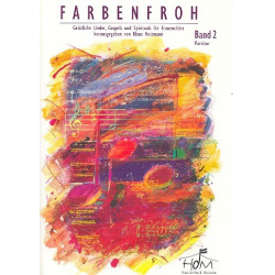 Farbenfroh Band 2 : für Frauenchor
