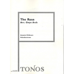 The Rose : für Frauenchor und Klavier - Amanda McBroom