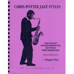 Chris Potter Jazz Styles : - Oligario Diaz