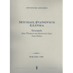 Serenade über Themen aus Donizettis Oper Anna Bolena : - Mikhail Glinka