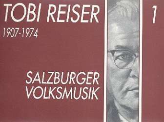 Salzburger Volksmusik Band 1 - Tobias Reiser