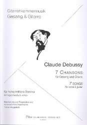7 Chansons : für hohe (mittlere) Stimme - Claude Achille Debussy