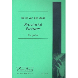 Provincial Pictures : for guitar - Pieter van der Staak