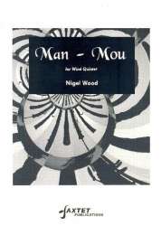 Man-Mou : - Nigel Wood