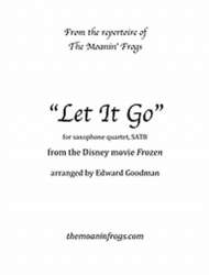 Let It Go (from Frozen) for saxophone quartet - Robert Lopez / Arr. Edward Goodman